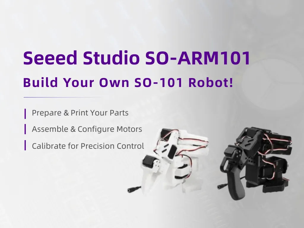 Build Your Own SO-101 Robot!