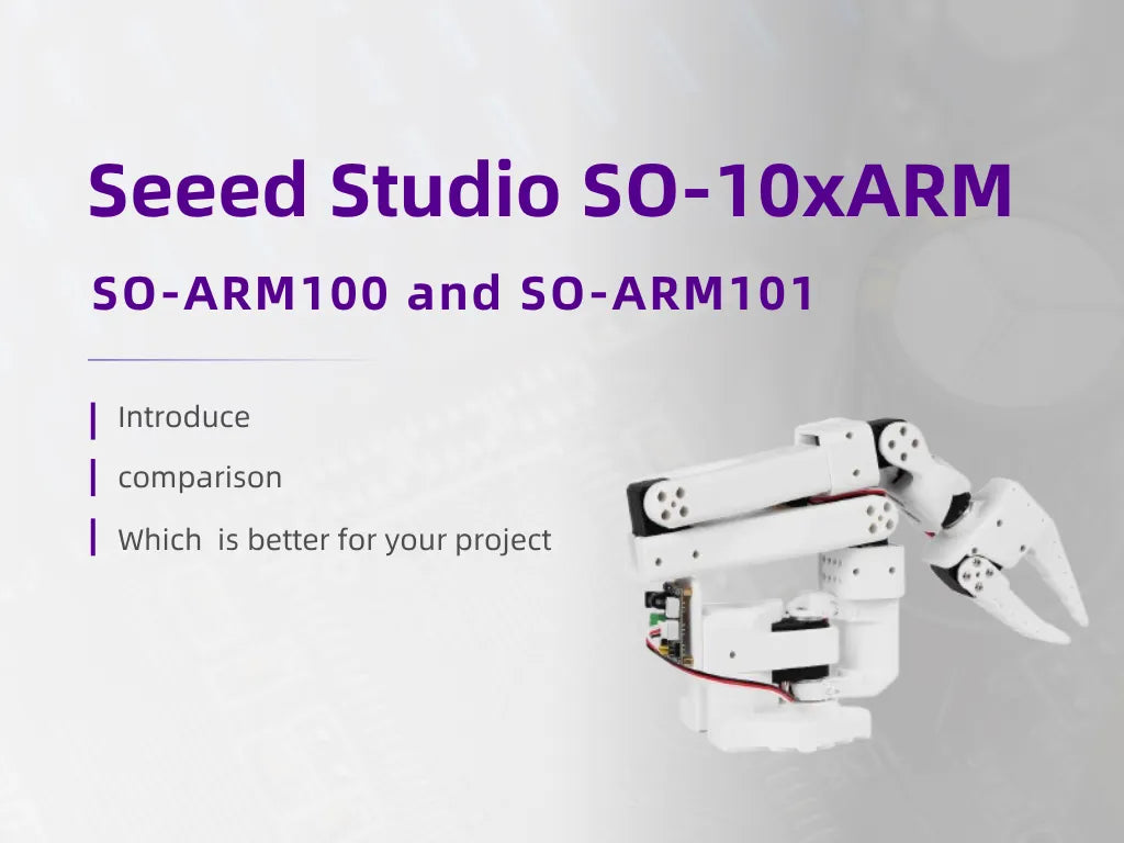 Difference Between Seeed Studio SO-ARM100 and SO-ARM101