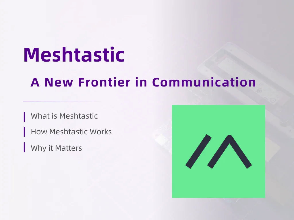 A New Frontier in Communication: What is Meshtastic and What It Can Do
