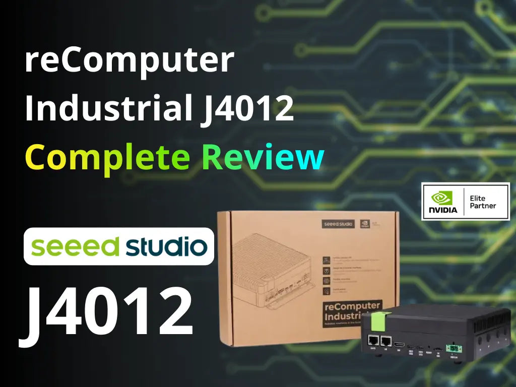 Seeed Studio reComputer Industrial J4012 Fanless AI - Complete Review