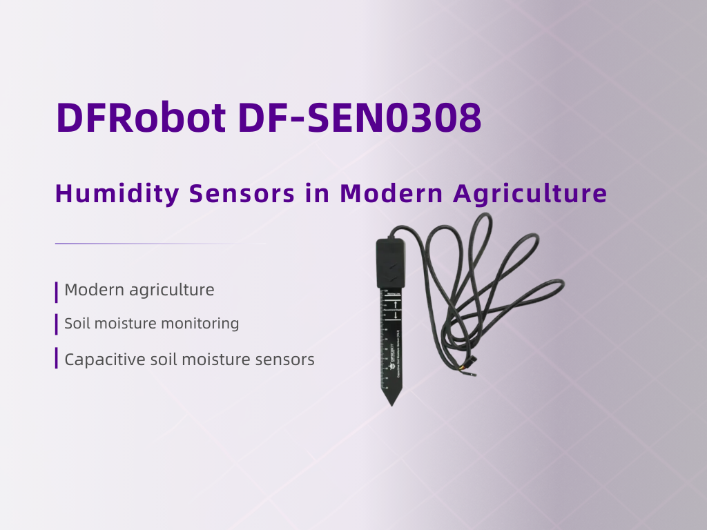 Why Modern Agriculture Relies on Capacitive Soil Moisture Sensors