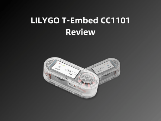 LILYGO T-Embed CC1101 Review