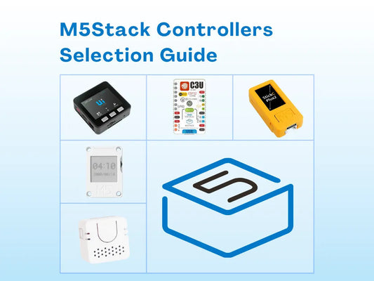 M5Stack Controllers: Your Complete Selection Guide