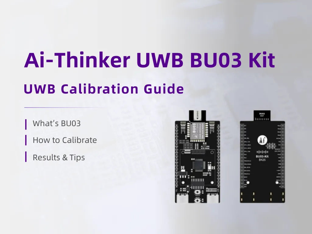 BU03-Kit UWB Calibration Guide: Enhancing Distance Accuracy with AT Commands and Linear Fitting