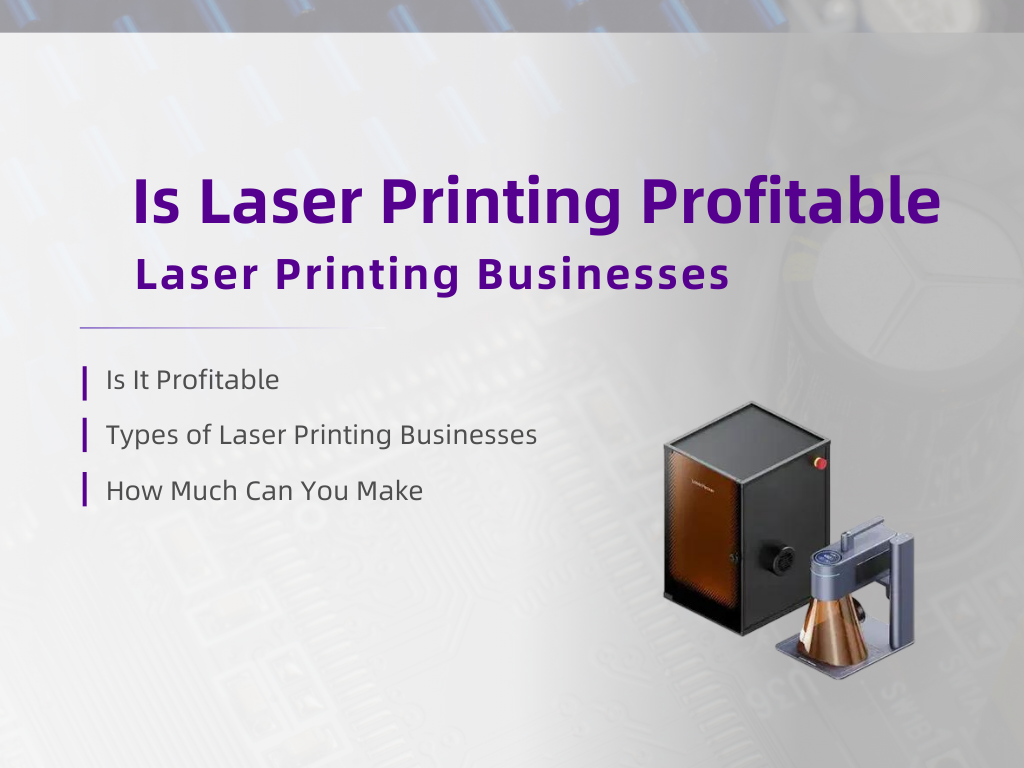 Is Laser Printing Profitable?