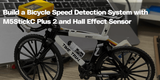 M5StickC Plus2: Build a Bicycle Speed Detection System