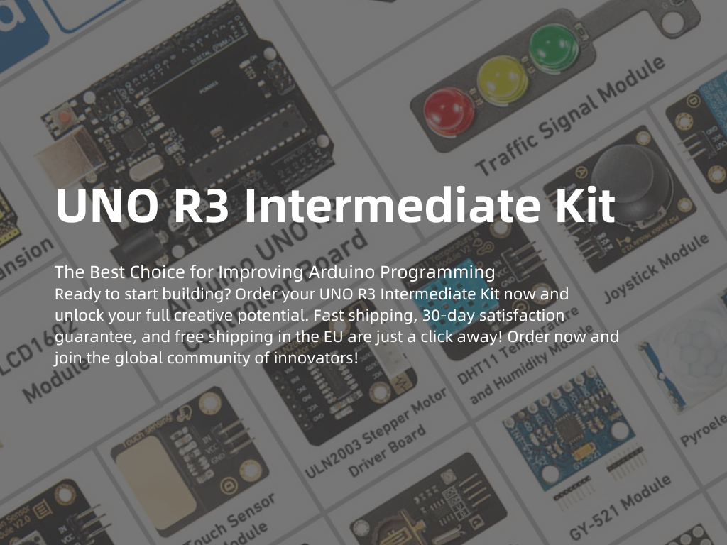 UNO R3 Intermediate Kit: The Best Choice for Improving Arduino Programming